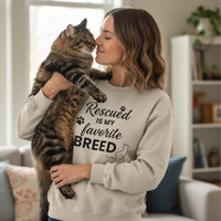 Load image into Gallery viewer, Rescued Is My Favorite Breed Sweatshirt
